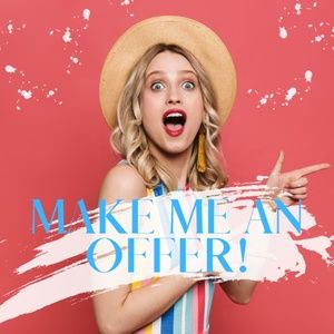 ALL FAIR OFFERS ACCEPTED.  MAKE ME AN OFFER!